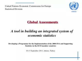 Global Assessments A tool in building an integrated system of economic  statistics