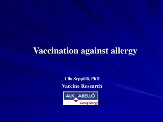 Vaccination against allergy