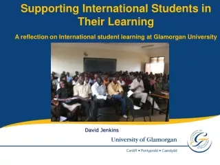 Supporting International Students in  Their Learning