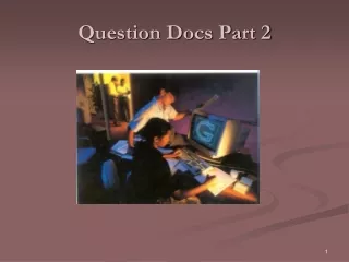Question Docs Part 2