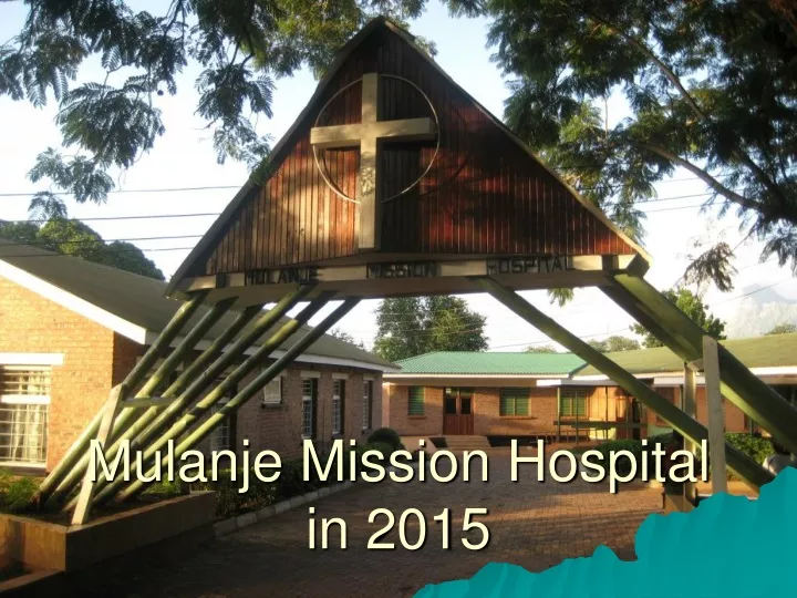 mulanje mission hospital in 2015