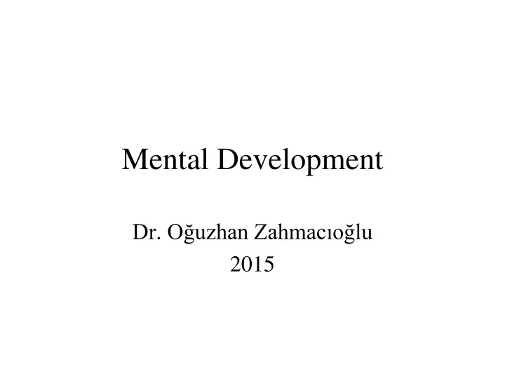 mental development