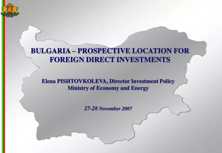 bulgaria prospective location for foreign direct