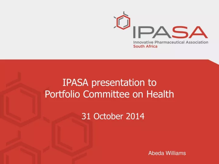 ipasa presentation to portfolio committee on health