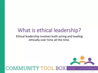 What is ethical leadership?