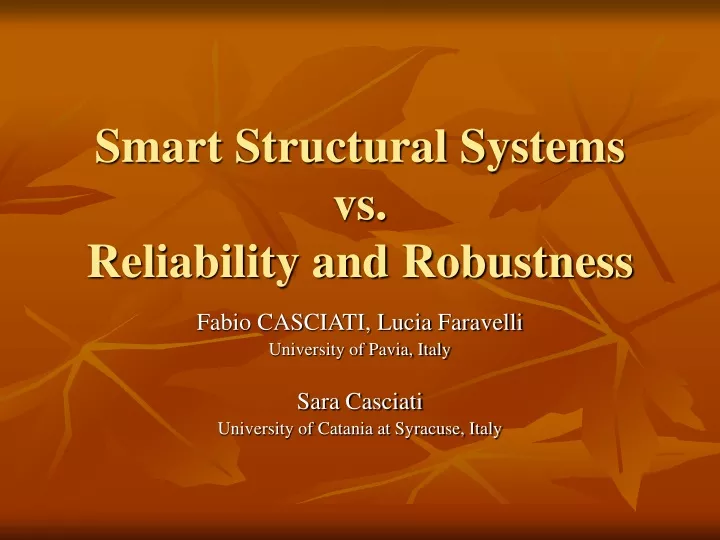 smart structural systems vs reliability and robustness