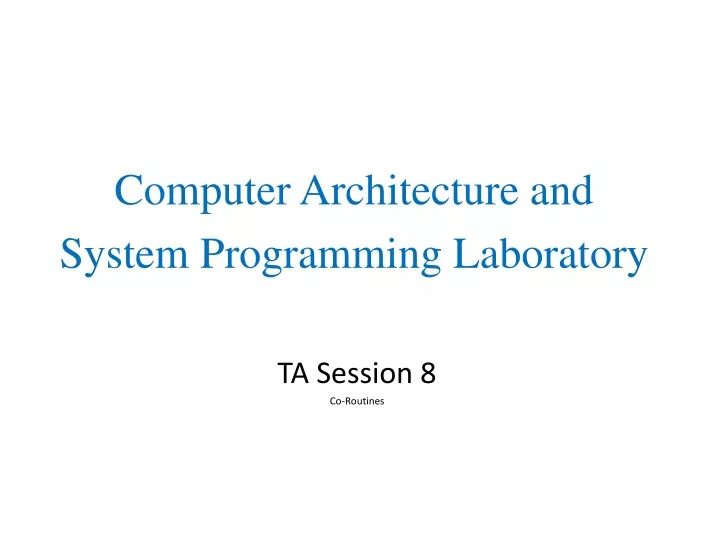 computer architecture and system programming