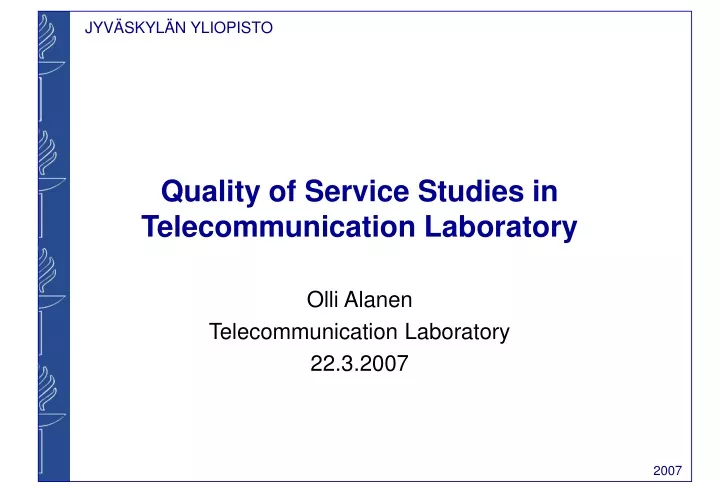 quality of service studies in telecommunication laboratory