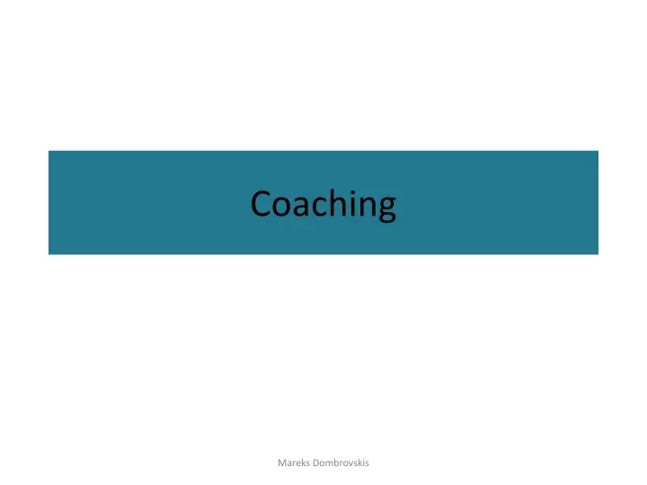 coaching