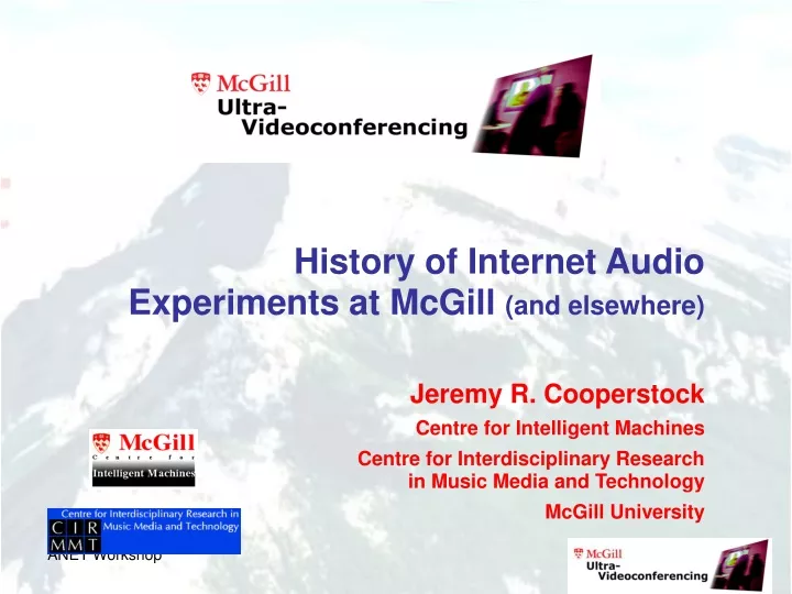 history of internet audio experiments at mcgill