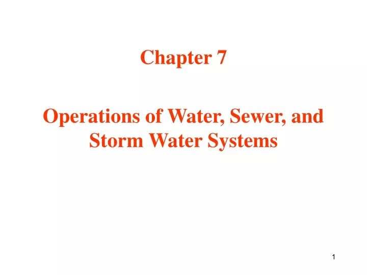 chapter 7 operations of water sewer and storm