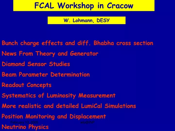 fcal workshop in cracow