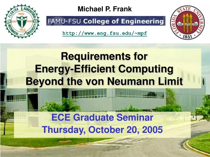 requirements for energy efficient computing beyond the von neumann limit