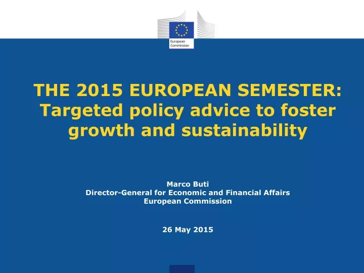 the 2015 european semester targeted policy advice