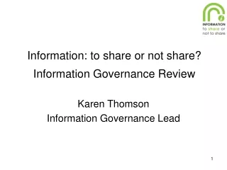 Information: to share or not share? Information Governance Review
