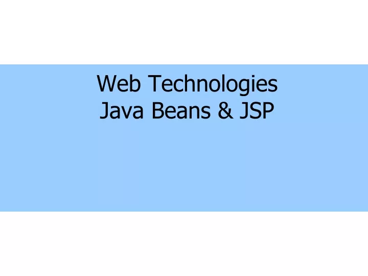 web technologies java beans jsp