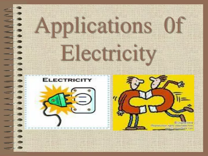 applications 0f electricity