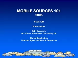 MOBILE SOURCES 101 2005