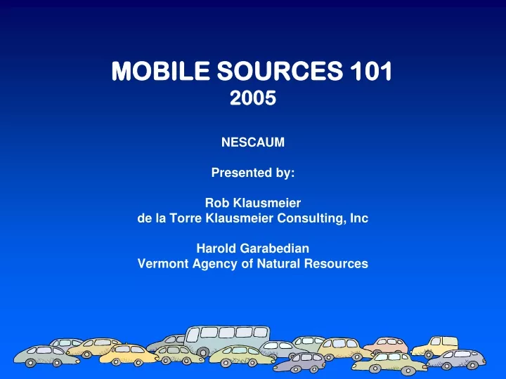 mobile sources 101 2005