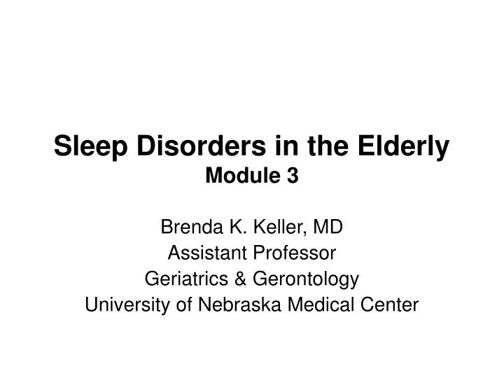 sleep disorders in the elderly module 3