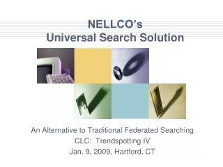 NELLCO’s  Universal Search Solution