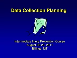 Intermediate Injury Prevention Course August 23-26, 2011 Billings, MT