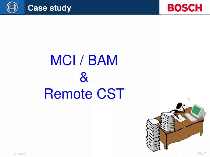 mci bam remote cst