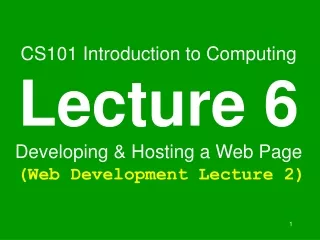 Today is our 2 nd  Web Dev lecture During our 1st lecture about the Web …
