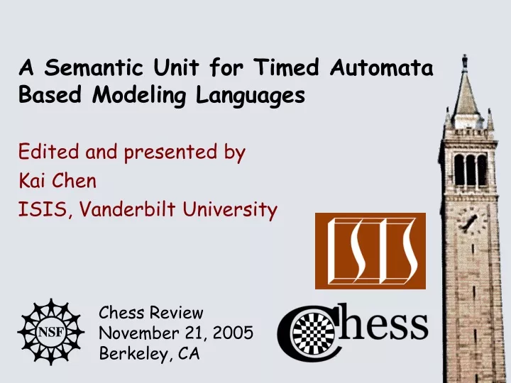 a semantic unit for timed automata based modeling languages
