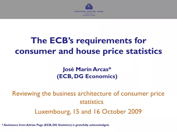 the ecb s requirements for consumer and house
