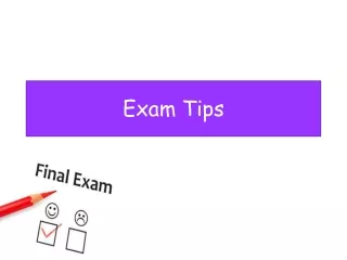 Exam Tips