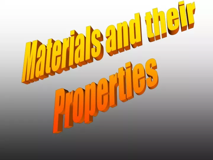 materials and their properties