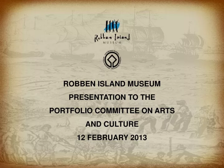 robben island museum presentation