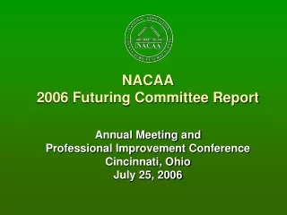NACAA  2006 Futuring Committee Report