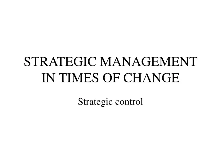 strategic management in times of change