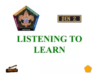 LISTENING TO LEARN