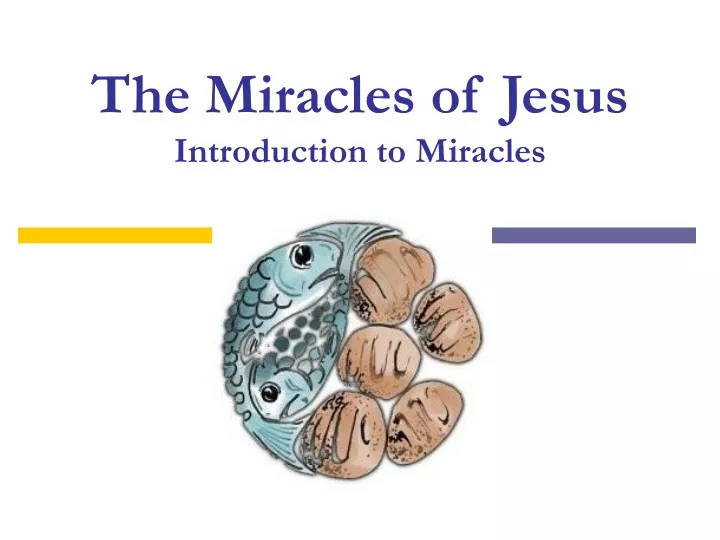 the miracles of jesus introduction to miracles