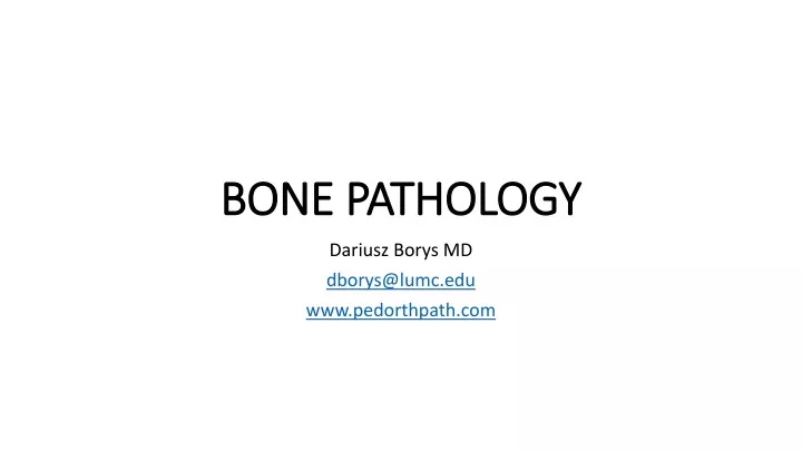 bone pathology