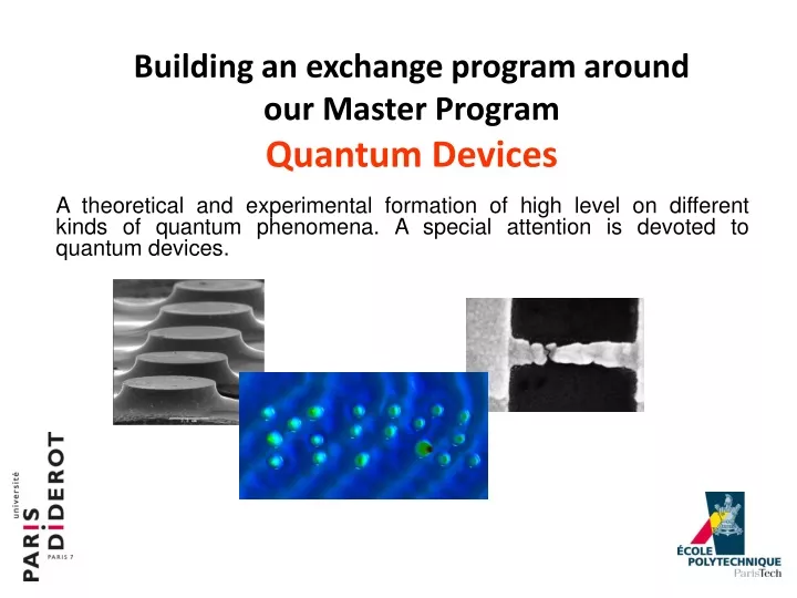 building an exchange program around our master program quantum devices