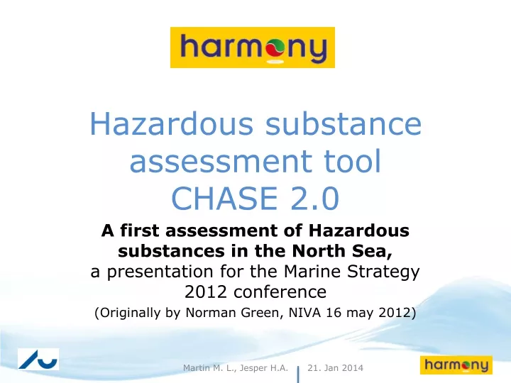 hazardous substance assessment tool chase 2 0