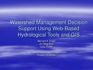 Watershed Management Decision Support Using Web-Based Hydrological Tools and GIS