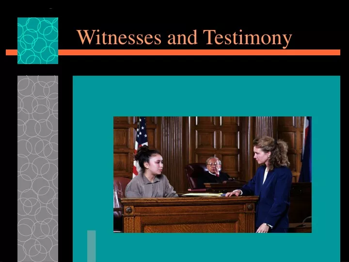 witnesses and testimony