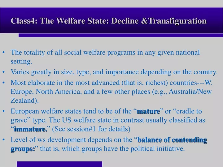 class4 the welfare state decline transfiguration