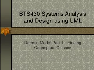 BTS430 Systems Analysis and Design using UML