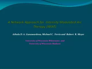 A Network Approach for  Intensity Modulated Arc Therapy (IMAT)