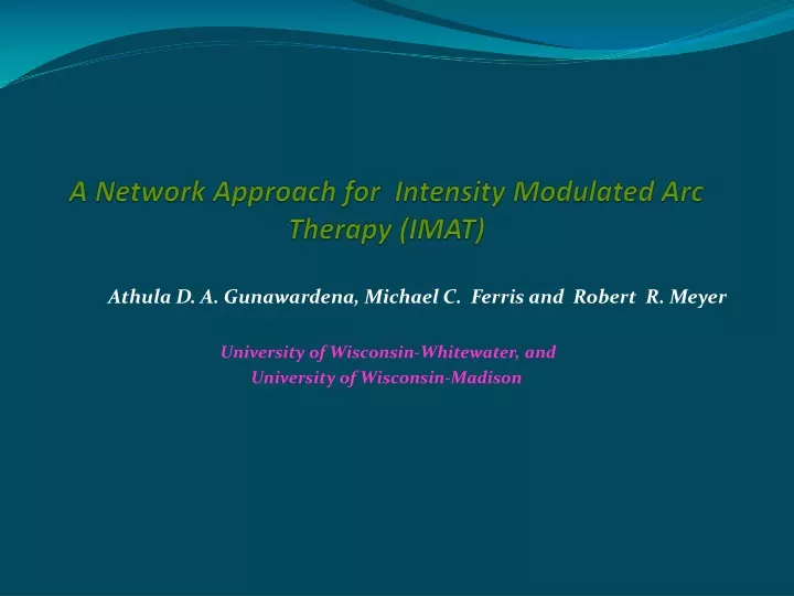 a network approach for intensity modulated arc therapy imat