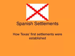 Spanish Settlements