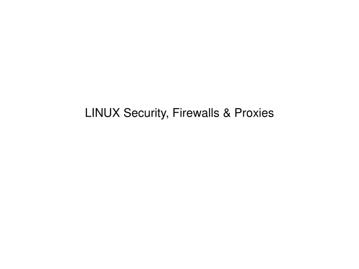 linux security firewalls proxies