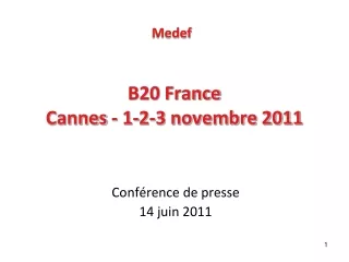 B20 France Cannes - 1-2-3 novembre 2011