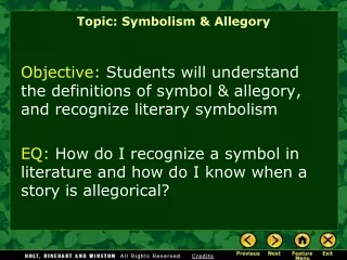 Topic: Symbolism &amp; Allegory